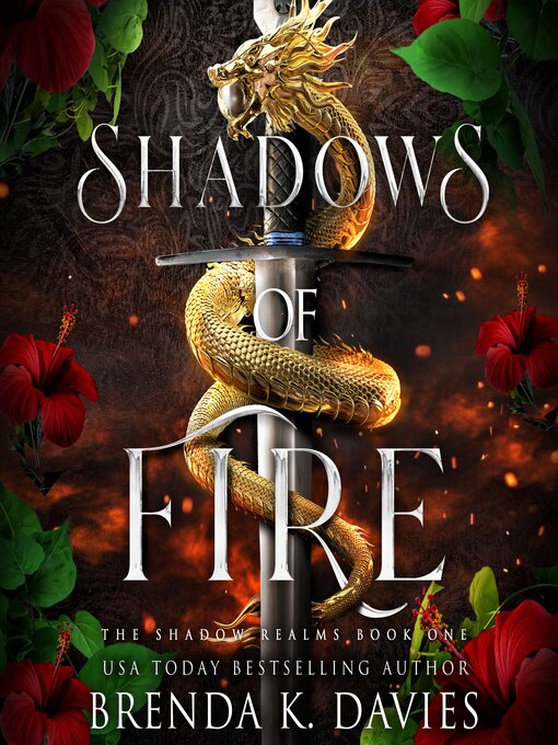 Title details for Shadows of Fire (The Shadow Realms, Book 1) by Brenda K. Davies - Available